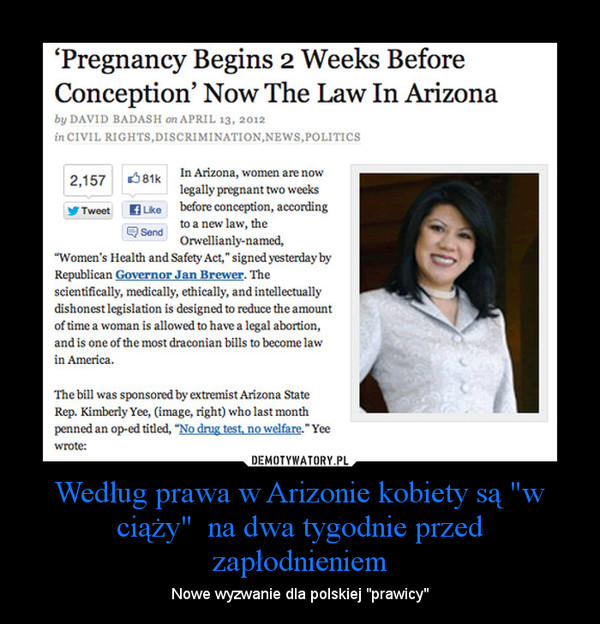 Według prawa w Arizonie kobiety są "w ciąży"  na dwa tygodnie przed zapłodnieniem – Nowe wyzwanie dla polskiej "prawicy" 