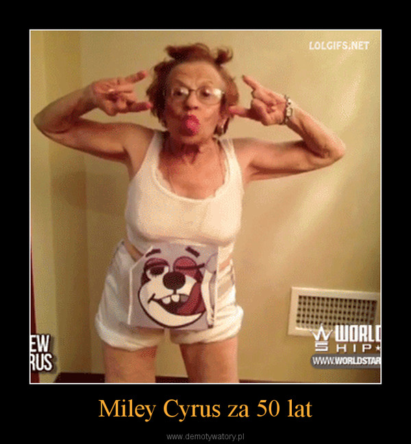 Miley Cyrus za 50 lat –  