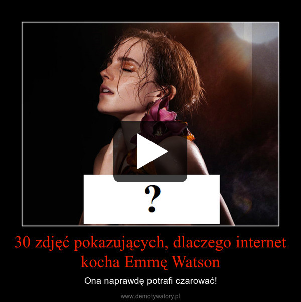 30 zdjęć pokazujących, dlaczego internet kocha Emmę Watson