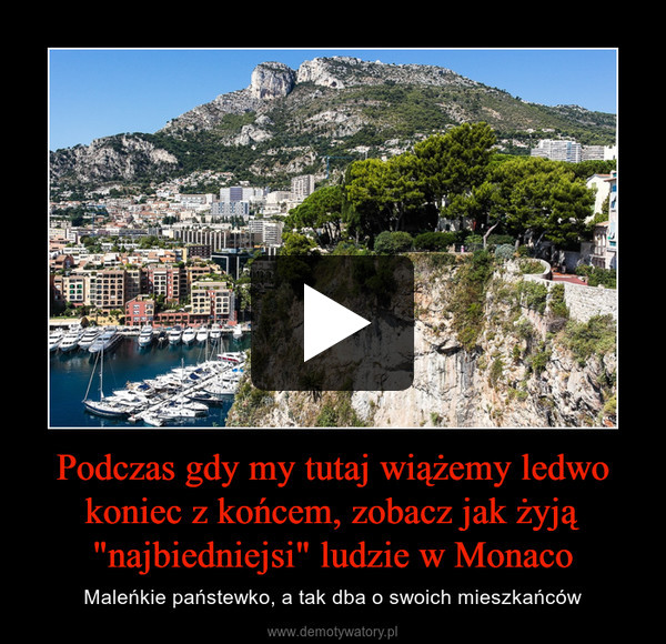 Podczas gdy my tutaj wiążemy ledwo koniec z końcem, zobacz jak żyją "najbiedniejsi" ludzie w Monaco – Maleńkie państewko, a tak dba o swoich mieszkańców 