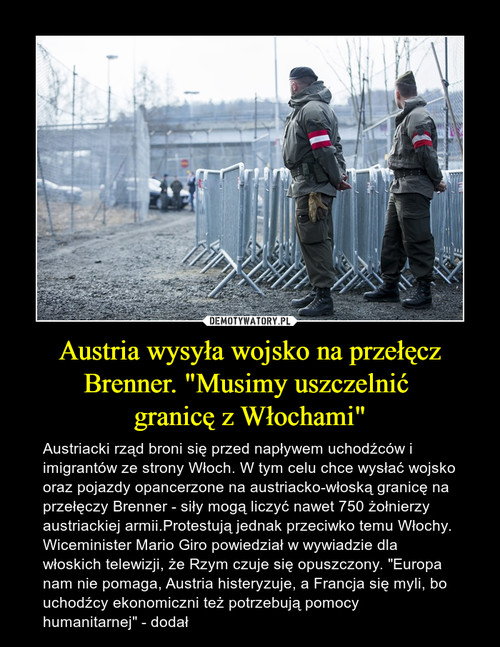 Austria wysyła wojsko na przełęcz Brenner. "Musimy uszczelnić 
granicę z Włochami"
