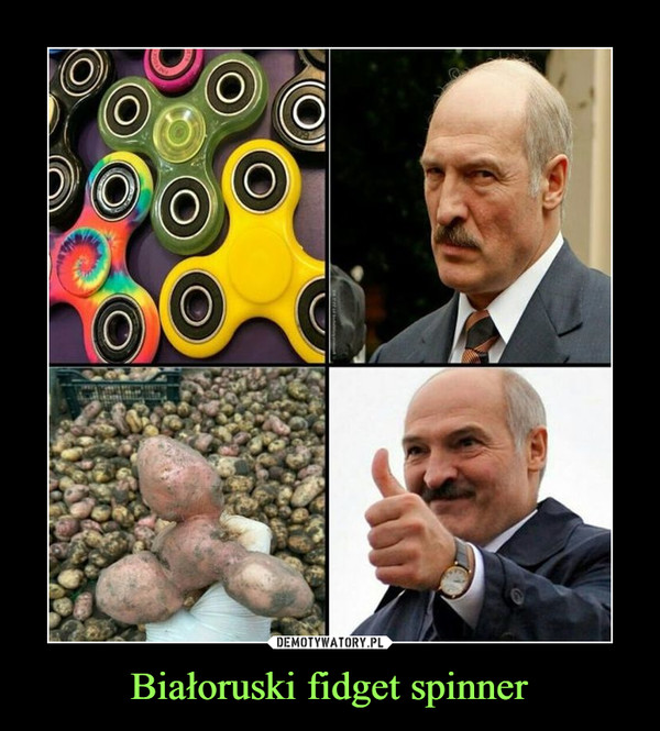 Białoruski fidget spinner –  