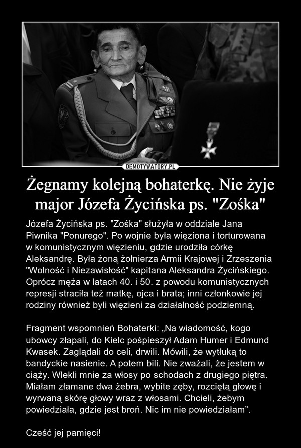 Żegnamy kolejną bohaterkę. Nie żyje major Józefa Życińska ps. "Zośka"