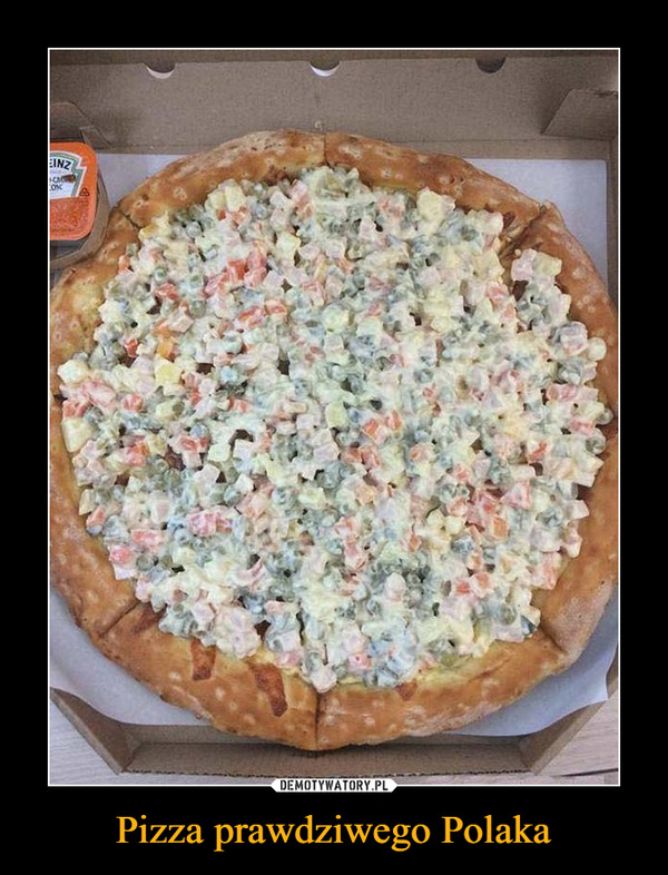 Pizza prawdziwego Polaka –  