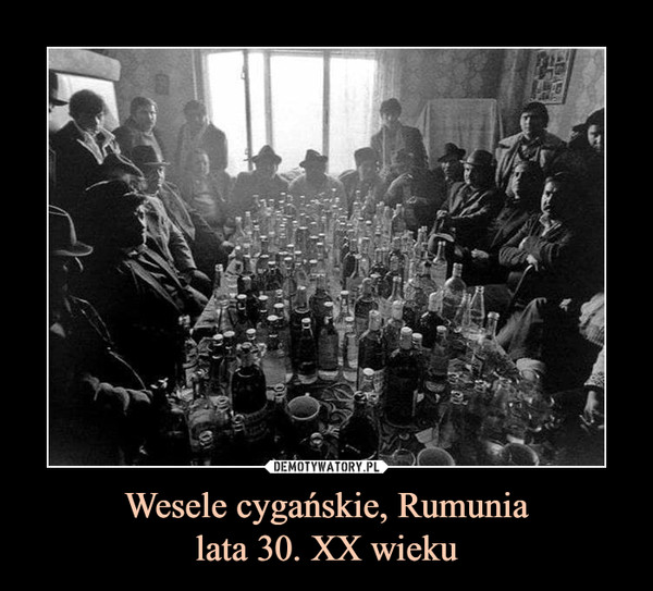 Wesele cygańskie, Rumunia
lata 30. XX wieku