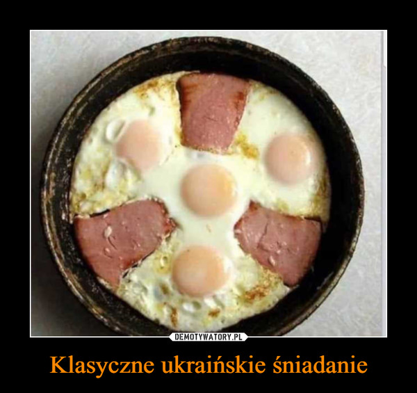 Klasyczne ukraińskie śniadanie