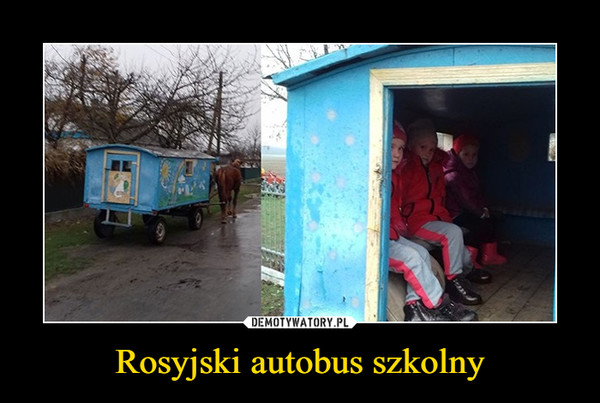 Rosyjski autobus szkolny –  