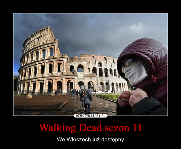 Walking Dead sezon 11 – We Włoszech już dostępny 