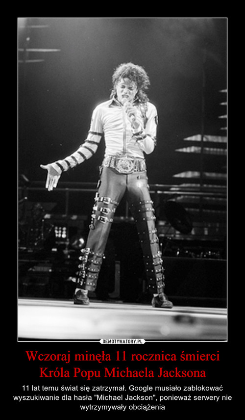 Wczoraj minęła 11 rocznica śmierci Króla Popu Michaela Jacksona