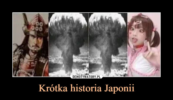 Krótka historia Japonii –  