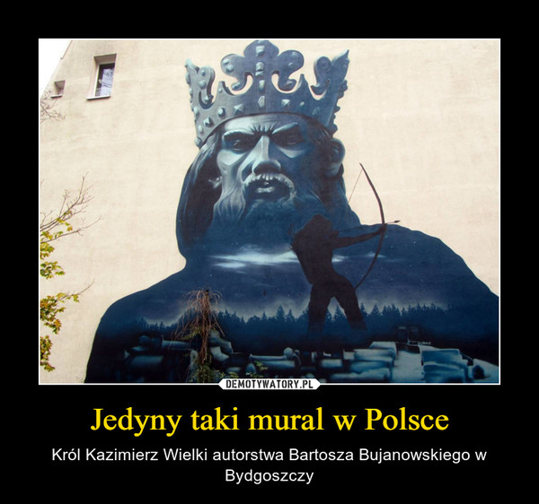 Jedyny taki mural w Polsce