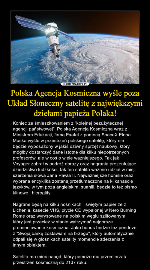Polska Agencja Kosmiczna wyśle poza Układ Słoneczny satelitę z największymi dziełami papieża Polaka!