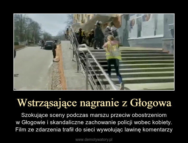 Wstrząsające nagranie z Głogowa – Szokujące sceny podczas marszu przeciw obostrzeniomw Głogowie i skandaliczne zachowanie policji wobec kobiety.Film ze zdarzenia trafił do sieci wywołując lawinę komentarzy 