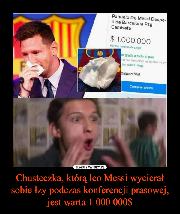 Chusteczka, którą leo Messi wycierał sobie łzy podczas konferencji prasowej, jest warta 1 000 000$ –  