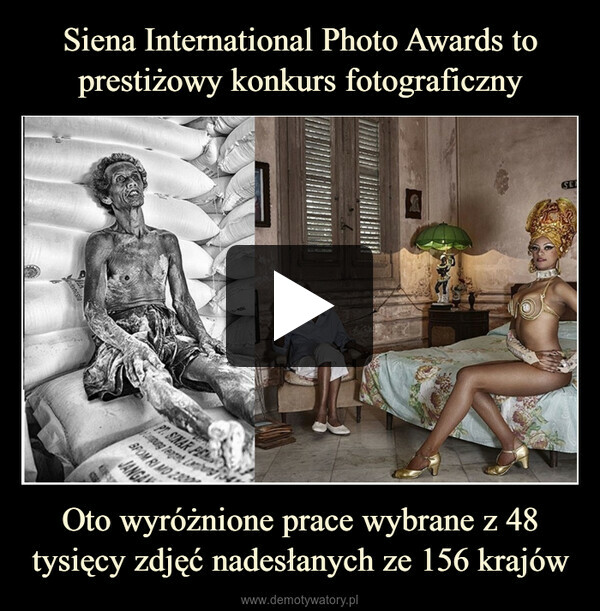 Siena International Photo Awards to prestiżowy konkurs fotograficzny Oto wyróżnione prace wybrane z 48 tysięcy zdjęć nadesłanych ze 156 krajów