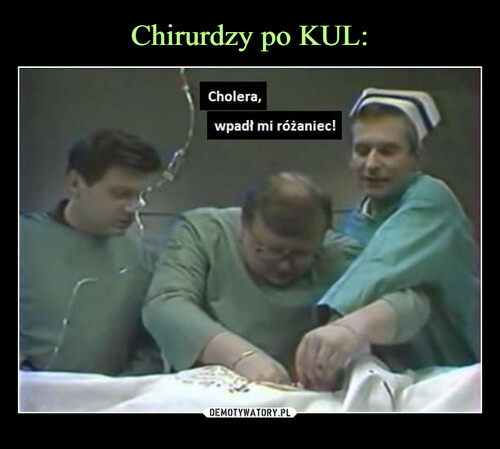 Chirurdzy po KUL: