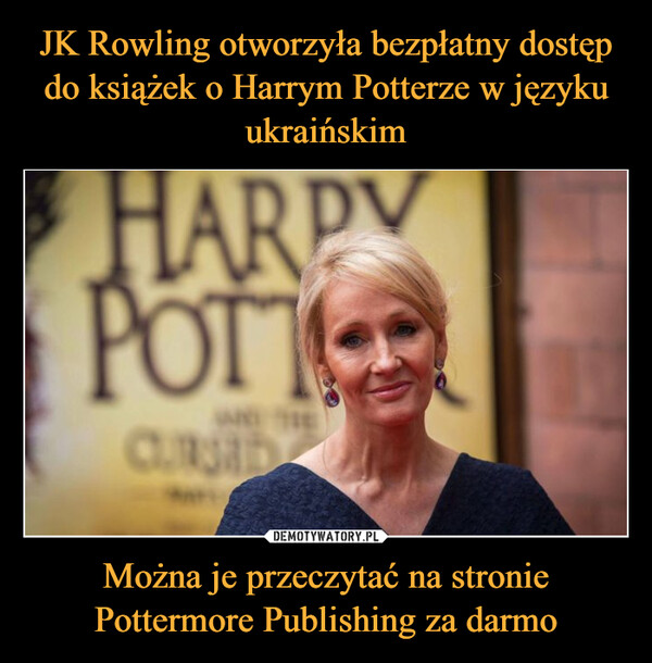 JK Rowling otworzyła bezpłatny dostęp do książek o Harrym Potterze w języku ukraińskim Można je przeczytać na stronie Pottermore Publishing za darmo