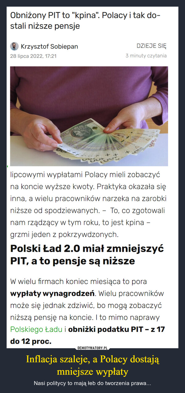 Inflacja szaleje, a Polacy dostają mniejsze wypłaty – Nasi politycy to mają łeb do tworzenia prawa... Obniżony PIT to "kpina". Polacy i tak dostali niższe pensje