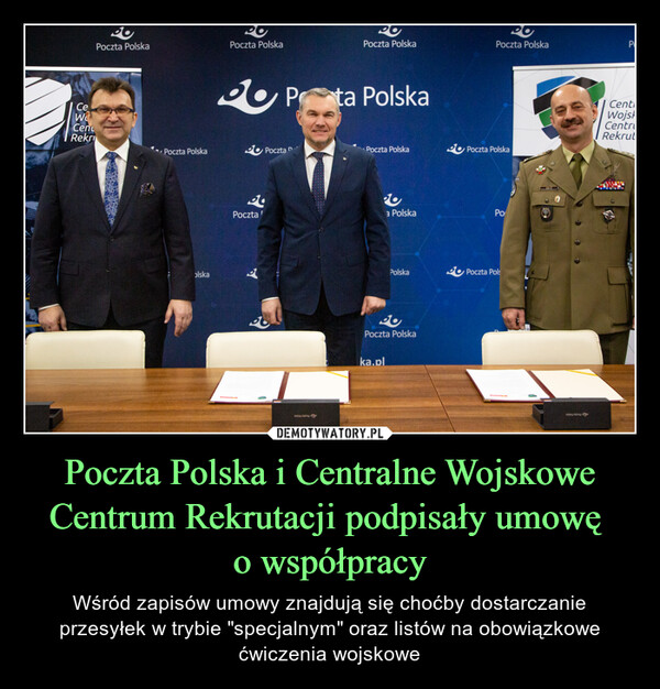 Poczta Polska i Centralne Wojskowe Centrum Rekrutacji podpisały umowę 
o współpracy