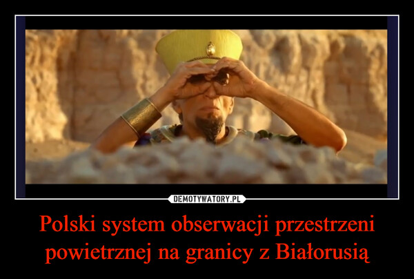 Polski system obserwacji przestrzeni powietrznej na granicy z Białorusią –  