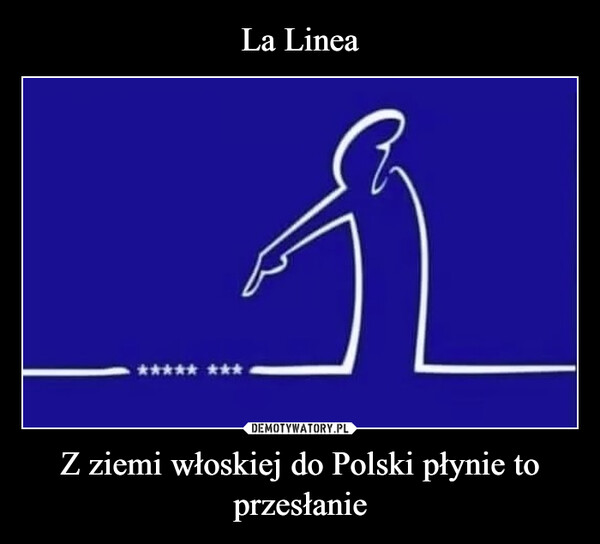 La Linea Z ziemi włoskiej do Polski płynie to przesłanie