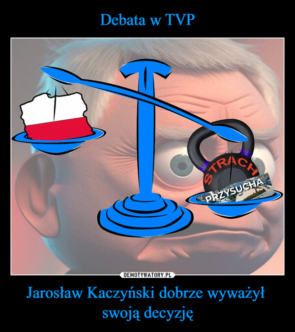 Jarosław Kaczyński dobrze wyważył swoją decyzję –  CHRACKSTRAPRZYSUCHA