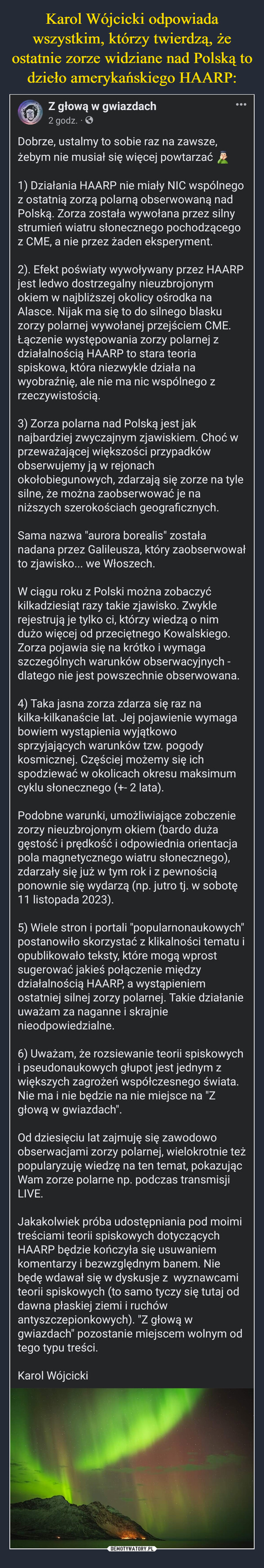 Karol Wójcicki odpowiada wszystkim, którzy twierdzą, że ostatnie zorze widziane nad Polską to dzieło amerykańskiego HAARP: