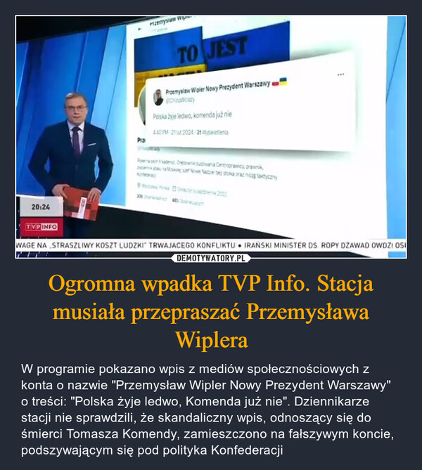 Ogromna wpadka TVP Info. Stacja musiała przepraszać Przemysława Wiplera
